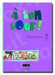 A TON TOUR 2 GRAMMAIRE (A1-A2)