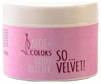 Aloe Colors So Velvet Butter Σώματος 50ml / 200ml