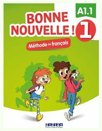 Bonne Nouvelle !, Livre de l'eleve 1 + CD από το e-shop