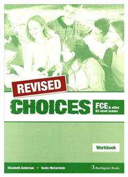 Choices Fce And Other B2-level Exams Workbook Revised