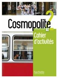 COSMOPOLITE 2 CAHIER (+ AUDIO CD)