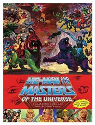 Dark Horse Comics He-Man and the Masters of the Universe: A Character Guide