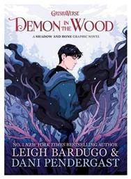 Demon in the Wood, A Shadow and Bone Graphic Novel από το Public