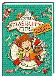 Die Schule Der Magischen Tiere. Endlich Ferien 1: Rabbat Und Ida από το Filinda