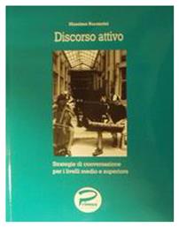 Discorso attivo, Strategie di conversazione per i livelli medio e superiore από το e-shop