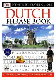 DUTCH PHRASE BOOK (EYEWITNESS PHRASEBOOK AND GUIDE) PB MINI από το Public