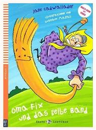 EEL 1: OMA FIX UND DAS GELBE BAND (+ CD)