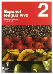 ESPANOL LENGUA VIVA 2 ALUMNO (+ CD)