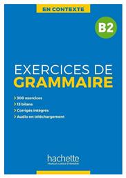 EXERCICES DE GRAMMAIRE EN CONTEXTE B2 (+ MP3 + CORRIGES) από το e-shop