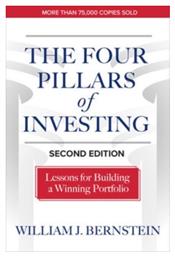 Four Pillars Of Investing, Second Edition: Lessons For Building A Winning Portfolio