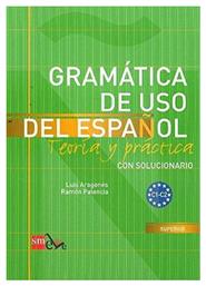 GRAMATICA DE USO DEL ESPANOL C1 + C2 SUPERIOR (CON SOLUCIONARIO) από το Ianos