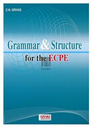 Grammar And Structure for the Ecpe: Student's Book