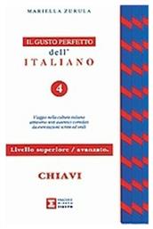 Il gusto perfetto dell' Italiano 4 Chiavi, Il gusto perfetto 1 Chiavi avanzato - supreriore από το Ianos