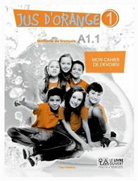 Jus d'Orange 1: A1, Mon cahier de devoirs!