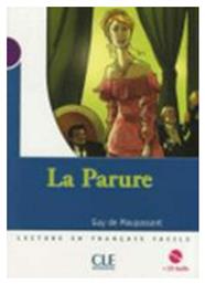 LCEFF 1: LA PARURE (+ CD)