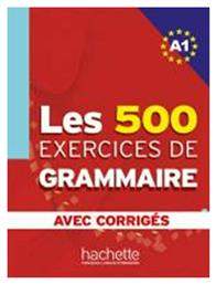 LES EXERCICES DE GRAMMAIRE A1 (+CORRIGES) από το Ianos