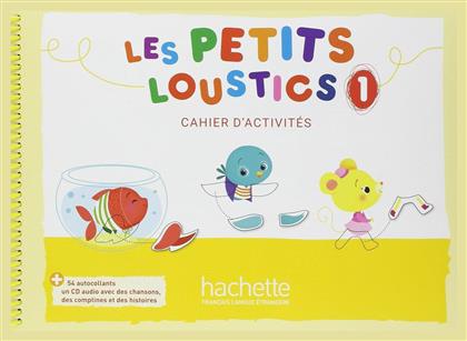 LES PETITS LOUSTICS 1 CAHIER (+ CD)