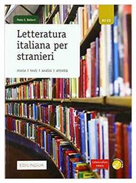 LETTERATURA ITALIANA PER STRANIERI (+ AUDIO CD)