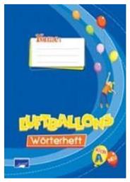 LUFTBALLONS KIDS A WOERTERHEFT NEU