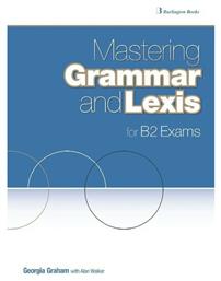 Mastering Grammar And Lexis for B2 Exams από το e-shop