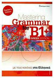 Mastering Grammar for B1+ Teacher's Book Greek Edition από το Filinda