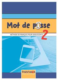 Mot de Passe 2, Eleve Methode de Francais pour Adolescents από το GreekBooks