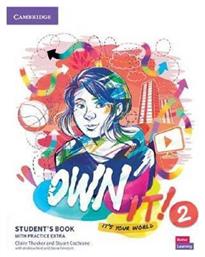 Own It! 2 Student's Book ( + Practice Extra)