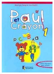 PAUL ET CRAYON 1 CAHIER D'ECRITURE από το Public