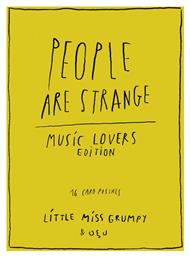 People Are Strange Music Lovers Edition