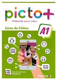 Picto+ Plus A1 Livre D' Eleve