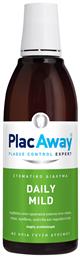 PlacAway Daily Mild με Ήπια Γεύση Δυόσμου Στοματικό Διάλυμα Καθημερινής Προστασίας με Ήπια Γεύση Δυόσμου 500ml