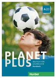 PLANET PLUS A2.1 Kursbuch