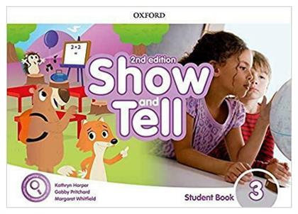 Show And Tell 3 Sb, +online Access 2nd Edition