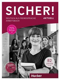 SICHER! AKTUELL B2 ARBEITSBUCH (+ CD) από το e-shop