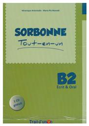 SORBONNE TOUT-EN-UN B2 ECRIT & ORAL METHODE (+ CD) από το e-shop