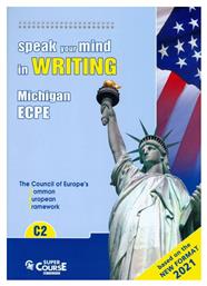 Speak Your Mind in Writing Ecpe C2 2021 Sb από το e-shop