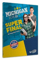 Super Final Michigan Ecpe C2 (20 Practice Tests), (2021 Edition) από το e-shop