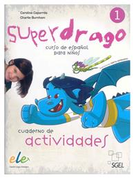 SUPERDRAGO 1 EJERCICIOS