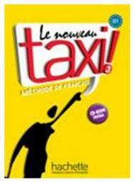 TAXI 3 METHODE (+CD-ROM) NOUVEAU