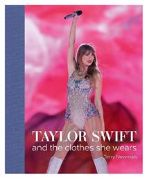 Taylor Swift , And the Clothes she Wears