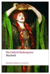 The Oxford Shakespeare: Macbeth