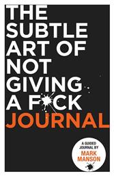 The Subtle Art of Not Giving a F*ck Journal από το Public