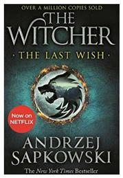 The Witcher, 1: the Last Wish