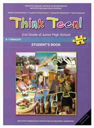 Think Teen!: 2nd Grade of Junior High School: Student's Book: Προχωρημένοι 21-0112 από το e-shop