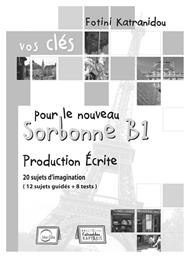 VOS CLES SORBONNE B1 PRODUCTION ECRITE