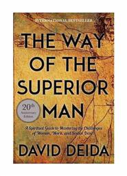 Way of the Superior Man, a Spiritual Guide to Mastering the Challenges of Women, Work, and Sexual Desire από το Filinda