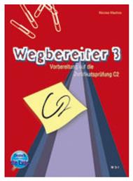 WEGBEREITER 3 C2 Kursbuch