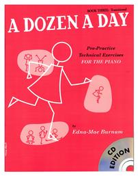 Willis Music Edna-Mae Burnam A Dozen A Day Book 3 (Αγγλική Έκδοση) Παρτιτούρα για Πιάνο + CD