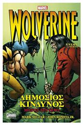 Wolverine: Δημόσιος Κίνδυνος , Β' Μέρος