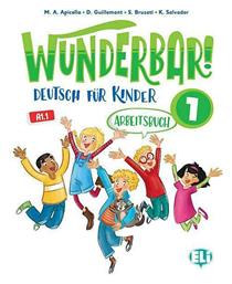 Wunderbar! : Arbeitsbuch 1